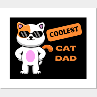 Coolest Cat Dad, Funny Cat Fathert Posters and Art